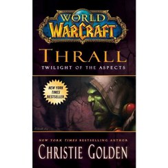 تصویر World of Warcraft Thrall Twilight of the Aspects 