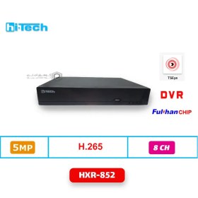 تصویر ضبط کننده ویدیویی 8 کانال DVR هایتک مدل HXR-852 