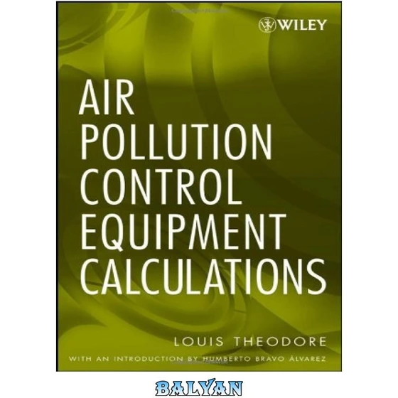خرید و قیمت دانلود کتاب Air pollution control equipment calculations ا