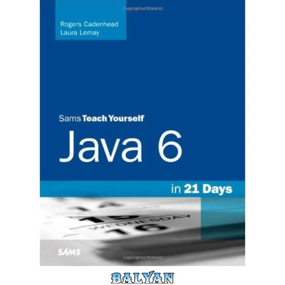 خرید و قیمت دانلود کتاب Sams Teach Yourself Java 6 in 21 Days | ترب