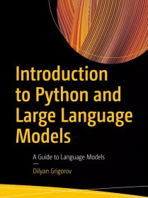 تصویر کتاب Introduction to Python and Large Language Models 