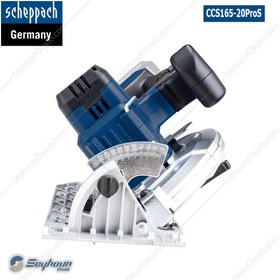 تصویر اره گردبر شارژی 20 ولت 165 میلی متری شپخ مدل 5901812900-CCS165-20ProS Scheppach 5901812900 - CCS165-20ProS Cordless circular saw