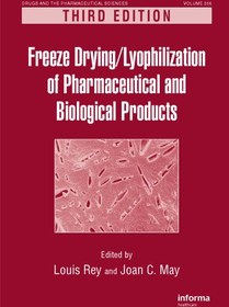 تصویر دانلود کتاب Freeze-Drying Lyophilization Of Pharmaceutical & Biological Products, Third Edition (Drugs and the Pharmaceutical Sciences, 206) ویرایش 3 کتاب انگلیسی لیوفیلیزه شدن یخ زدگی محصولات دارویی و بیولوژیکی ، چاپ سوم (داروها و علوم دارویی ، 206) ویرایش 3