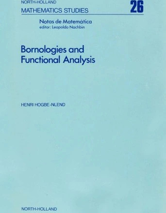 خرید و قیمت دانلود کتاب Bornologies and Functional Analysis ...