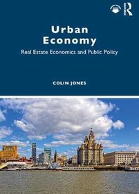 تصویر [PDF] دانلود کتاب Urban Economy - Real Estate Economics And Public Policy, 2021 