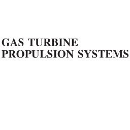 تصویر دانلود کتاب Gas Turbine Propulsion Systems 2011 کتاب انگلیسی سیستم های رانش توربین گازی 2011