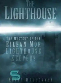 خرید و قیمت دانلود کتاب The Lighthouse: The Mystery Of The Missing ...