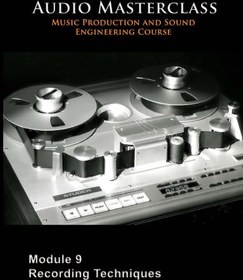 تصویر The Audio Masterclass Music Production and Sound Engineering Course – Module 09 Recording Techniques 