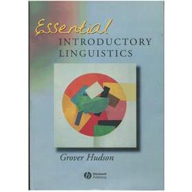 تصویر Essential I ntroductory Linguistics / Grover Hudson 