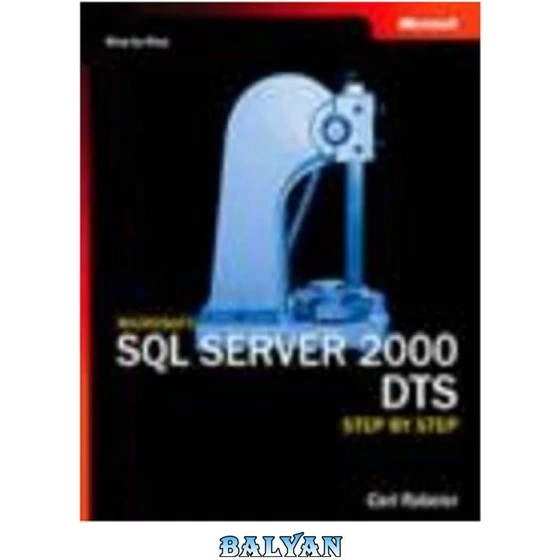 خرید و قیمت دانلود کتاب Microsoft SQL Server 2000 DTS Step by Step ا