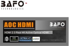 تصویر کابل HDMI 40M Ver2.0 4K 60Hz |کابل HDMI 2.0 Real 4K Active Optical Cable | کابل HDMI AOC 40M BAFO | کابل اچ دی ام آی 40 متر اپتیکال بافو HDMI 2.0 4K 60Hz AOC 40M