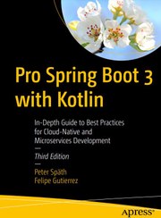 تصویر کتاب Pro Spring Boot 3 with Kotlin 