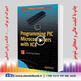 تصویر Programming PIC Microcontrollers with XC8 