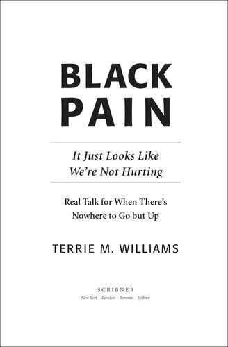 Black Pain: It Just Looks Like We're Not Hurting