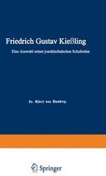 تصویر دانلود کتاب Friedrich Gustav Kießling: Eine Auswahl seiner Joachimsthalschen Schulreden ویرایش 1 کتاب آلمانی فردریش گوستاو کیسلینگ: گزیده ای از سخنرانی های مدرسه یواخیمستالشه او ویرایش 1