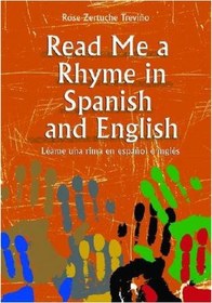 تصویر کتاب Read Me a Rhyme in Spanish and English - Léame Una Rima En Español e Inglés نسخه کامل 