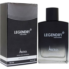 تصویر ادوپرفیوم مردانه مدل Legendry حجم 100 میلی لیتر آروما Aroma Legendry Eau De Parfum For Man 100 ml