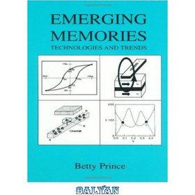 تصویر دانلود کتاب Emerging Memories: Technologies and Trends خاطرات در حال ظهور: فناوری ها و روندها