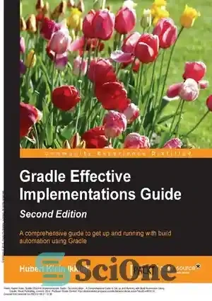 خرید و قیمت دانلود کتاب Gradle Effective Implementations Guide ...