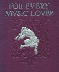 تصویر کتاب For Every Music Lover by Aubertine Woodward Moore نسخه کامل 
