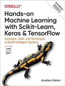 تصویر دانلود کتاب Hands-On Machine Learning with Scikit-Learn, Keras, and TensorFlow: Concepts, Tools, and Techniques to Build Intelligent Systems یادگیری ماشینی دستی با Scikit-Learn، Keras و TensorFlow: مفاهیم، ​​ابزارها و تکنیک‌های ساخت سیستم‌های هوشمند