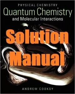 خرید و قیمت Solution Manual for Physical Chemistry: Quantum Chemistry ...