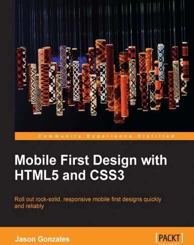 خرید و قیمت دانلود کتاب Mobile first design with HTML5 and CSS3 2013 | ترب