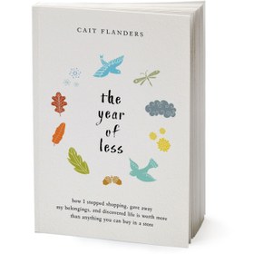 تصویر کتاب The Year of Less اثر Cait Flanders انتشارات Random House, Inc 