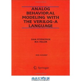 تصویر دانلود کتاب Analog Behavioral Modeling with the Verilog-A Language مدل سازی رفتاری آنالوگ با زبان Verilog-A