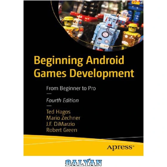 خرید و قیمت دانلود کتاب Beginning Android Games Development - From ...