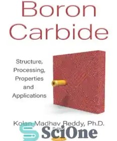 تصویر دانلود کتاب Boron Carbide: Structure, Processing, Properties and Applications – کاربید بور: ساختار، پردازش، خواص و کاربردها 