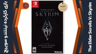 تصویر بازی The Elder Scrolls V: Skyrim کارکرده – مخصوص نینتندو سوییچ 