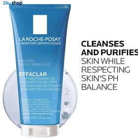 تصویر ژل فوم شستشوی صورت پوست چرب افکلار لاروش پوزی LA ROCHE-POSAY EFFACLAR PURIFYING FOAMING GEL 200 & 400 ML