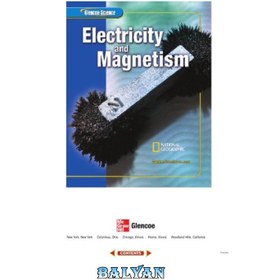 تصویر دانلود کتاب Glencoe Science: Electricy and Magnetism, Student Edition (Glencoe Science Series) Glencoe Science: Electricity and Magnetism, Student Edition (Glencoe Science Series)