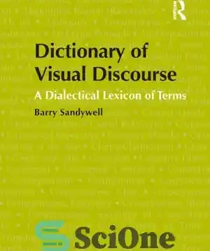 Dialectic Visual خرید و قیمت دانلود کتاب Dictionary of visual discourse: a dialectical ...