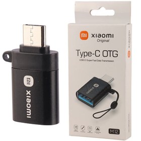 تصویر تبدیل او تی جی OTG تایپ سی شیائومی Xiaomi مدل M12 سرعت USB 3.0 اورجینال 