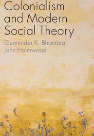 تصویر دانلود کتاب Colonialism and Modern Social Theory - Original PDF 