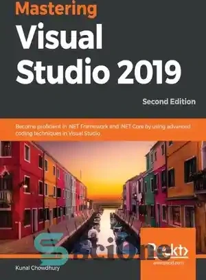 خرید و قیمت دانلود کتاب Mastering Visual Studio 2019 become proficient ...