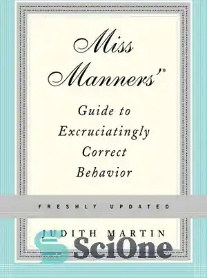 خرید و قیمت دانلود کتاب Miss Manners’ Guide to Excruciatingly Correct ...