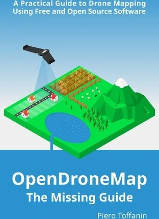 خرید و قیمت دانلود کتاب OpenDroneMap: The Missing Guide ویرایش 1 | ترب