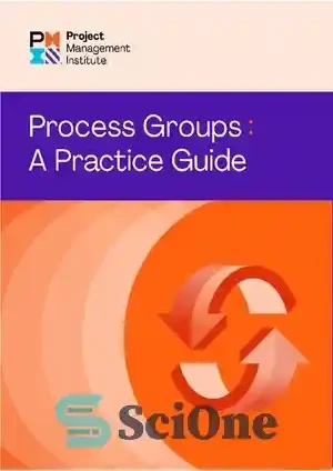 خرید و قیمت دانلود کتاب Process Groups: A Practice Guide – گروه‌های ...