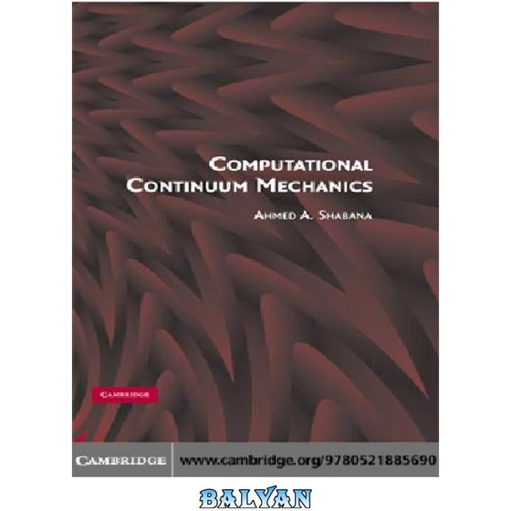 خرید و قیمت دانلود کتاب Computational Continuum Mechanics | ترب