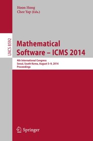 تصویر دانلود کتاب Mathematical Software – ICMS 2014: 4th International Congress, Seoul, South Korea, August 5-9, 2014. Proceedings ویرایش 1 کتاب انگلیسی نرم افزار ریاضی – ICMS 2014: چهارمین کنگره بین المللی، سئول، کره جنوبی، 5-9 اوت 2014. مجموعه مقالات ویرایش 1