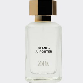 تصویر ادو پرفیوم زنانه زارا بلانک پورتر مدل ZARA BLANC-A-PORTER EAU DE PARFUM 100 ML 