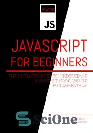 خرید و قیمت دانلود کتاب Javascript For Beginners: The Ultimate Guide to ...
