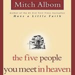 تصویر The Five people You Meet in Heaven (Heaven Book 1) پنج نفری که در بهشت ​​ملاقات می کنید (بدون حذفیات) 