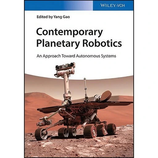 خرید و قیمت کتاب زبان اصلی Contemporary Planetary Robotics اثر Yang Gao ...