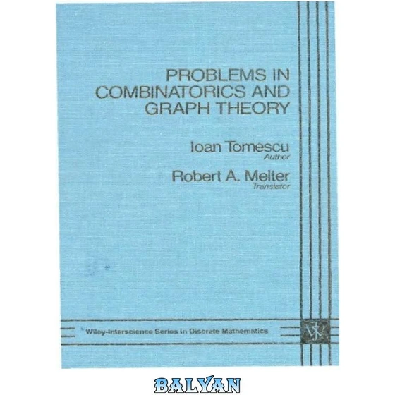 Problems In Combinatorics And Graph Theory