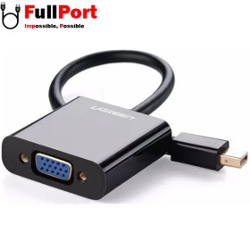 تصویر تبدیل Mini Display به VGA یوگرین مدل 10459 UGREEN Mini DP to VGA with Audio 10459