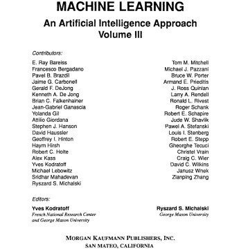 Machine Learning: An Artificial Intelligence Approach (Volume I